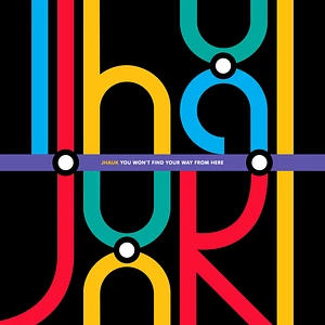 Jhauk - You Won't Find Your Way From Here