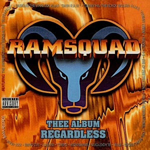Ram Squad - Thee Album Regardless