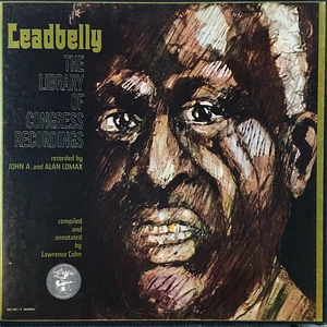 Leadbelly - The Library Of Congress Recordings
