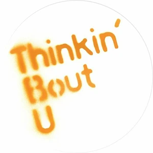 Psychederek - Thinkin' 'Bout U Remixes