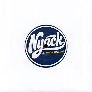 DJ Nyack - You're All I Do Do I Do It Again