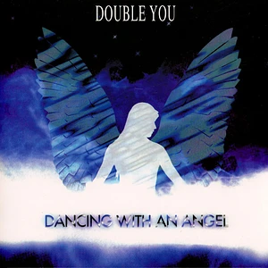 Double You - Dancing With An Angel Blue Vinyl Edition