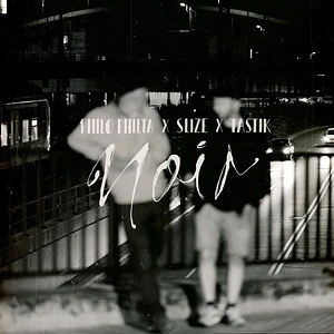 Tastik, Philo Philta & Slize - Noir
