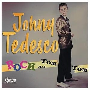 Johnny Tedesco - Rock Del Tom Tom