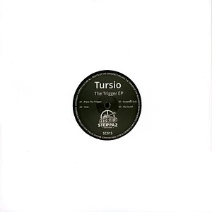 Tursio - The Trigger EP