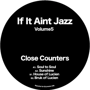 Close Counters - If It Aint Jazz Volume 5