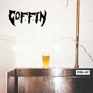 C.O.F.F.I.N - Piss Up