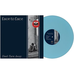 Face To Face - Don't Turn Away Blue Vinyl Edition