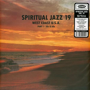V.A. - Spiritual Jazz 19 - West Coast USA Pt.1: 50s & 60s