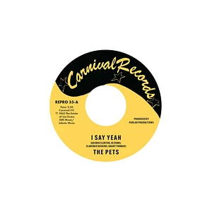 The Pets / Lee Williams & The Cymbals - Say Yeah / It's Everything About You I Love