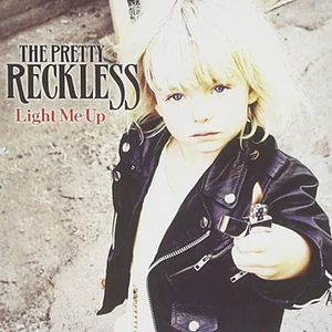 Pretty Reckless - Light Me Up