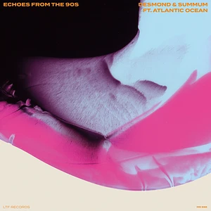 Desmond & Summum - Echoes From The 90s Feat. Atlantic Ocean
