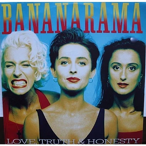 Bananarama - Love, Truth & Honesty