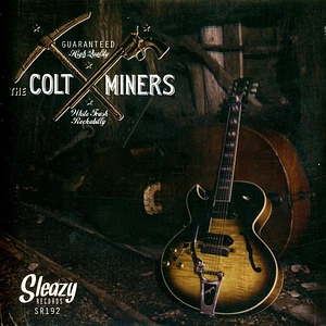 Colt Miners - White Trash Rockabilly