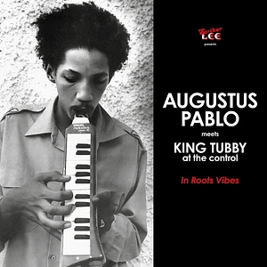 Augustus Pablo & King Tubby - In Roots Vibes
