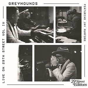 Greyhounds - Live On 29th Street