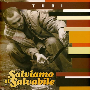 Turi - Salviamo Il Salvabile