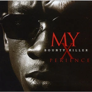 Bounty Killer - My Xperience