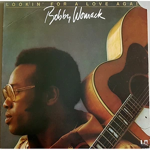 Bobby Womack - Lookin' For A Love Again