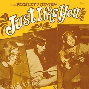 Pugsley Munion - Just Like You Black Vinyl Edition