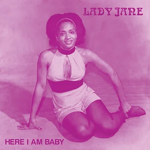 Lady Jane - Here I Am Baby