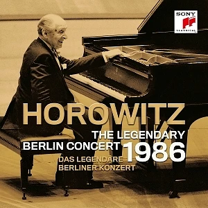 Vladimir Horowitz - The Legendary Berlin Concert 18th May 1986