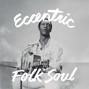 V.A. - Eccentric Soul: Folk Soul Black Vinyl Edition