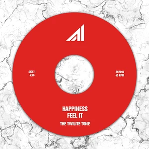 Twilite Tone - Happiness / Feel It