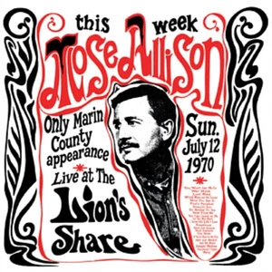 Mose Allison - Live At The Lions Share July 12. 1970 Remastered