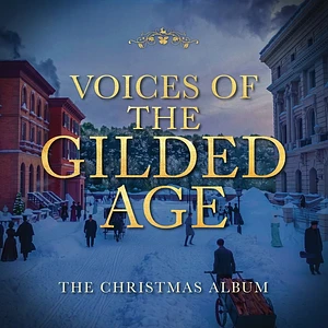 V.A. - Voices Of The Gilded Age: Christmas Album Gold Vinyl Edition