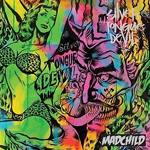 Madchild - Silver Tongue Devil