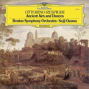 Seiji Ozawa / Boston Symphony Orchestra - Respighi: Antiche Arie E Danze