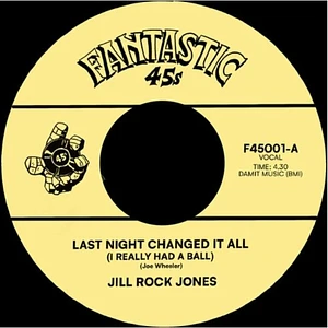 Jill Jones Rock - Last Night Changed It All