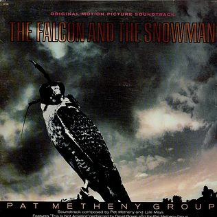 Pat Metheny Group - OST The Falcon And The Snowman