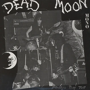 Dead Moon - Strange Pray Tell