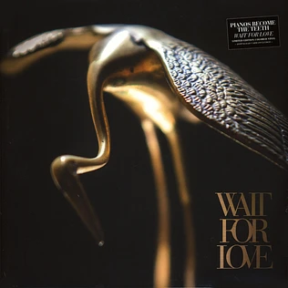 Pianos Become The Teeth - Wait For Love Limited Edition
