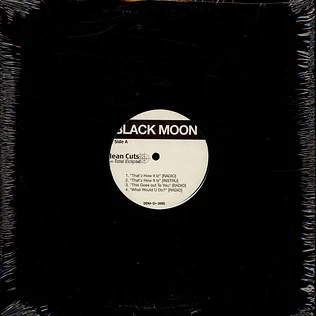 Black Moon - That's How It Iz / Why We Act This Way