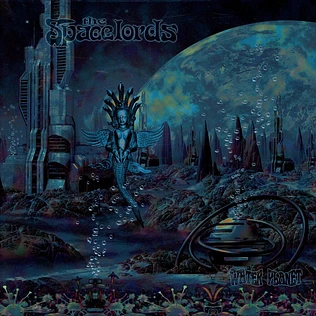 The Spacelords - Water Planet