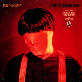 Jonathan Bree - After The Curtains Close Black Vinyl Edition