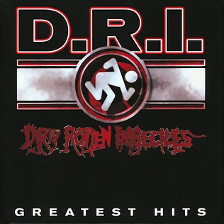 D.R.I. (Dirty Rotten Imbeciles) - Greatest Hits Red Vinyl Edition