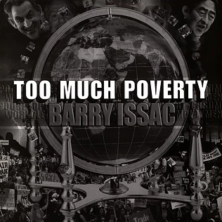 Barry Isaacs - Too Much Poverty