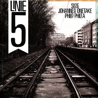 Slize, Johannes Onetake & Philo Philta - Linie 5
