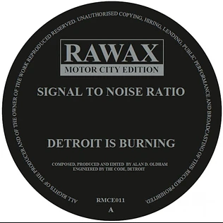 Signal To Noise Ratio - Detroit Is Burning