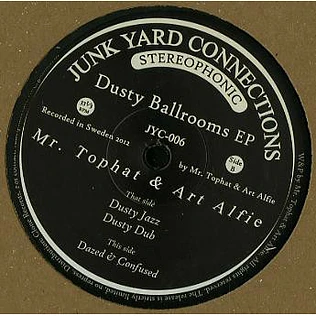 Mr. Tophat & Art Alfie - Dusty Ballrooms EP