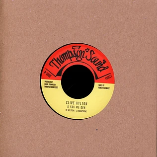 Clive Hylton - A Yah Me Deh / Dub