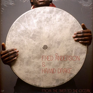 Fred Anderson / Hamid Drake - From The River To The Ocean Forest Green Vinyl Edition