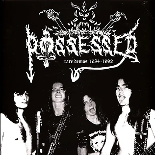 Possessed - Rare Demos 1984-1992
