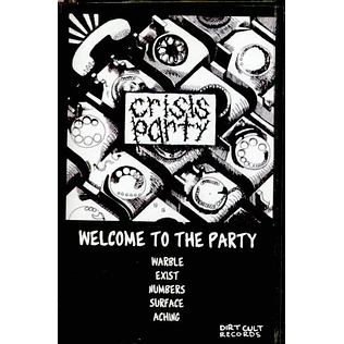 Crisis Party - Welcome To The Party