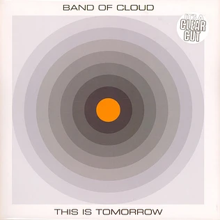 Band Of Cloud - This Is Tomorrow Clear Vinyl Edition