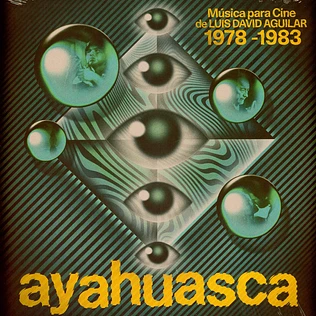 Luis David Aguilar - Ayahuasca: Sica Para Cine 1978-1983